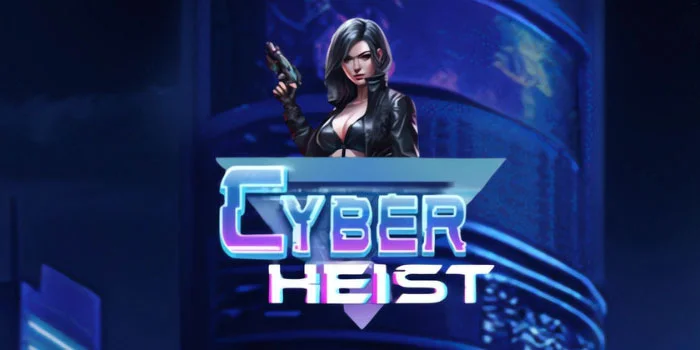 Cyber-Heist---Kemenangan-dalam-Slot-Bertema-Teknologi-dan-Kejahatan