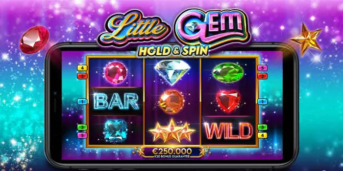 Little Gem - Keberuntungan & Keseruan Menanti dalam Setiap Putaran Slot