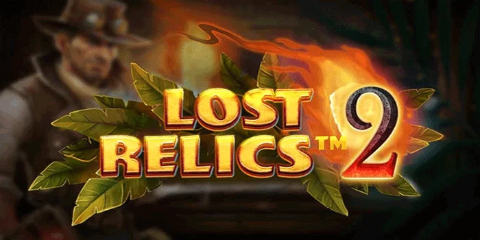 Lost Relics 2 – Menemukan Harta Karun Tersembunyi di Dalam Hutan