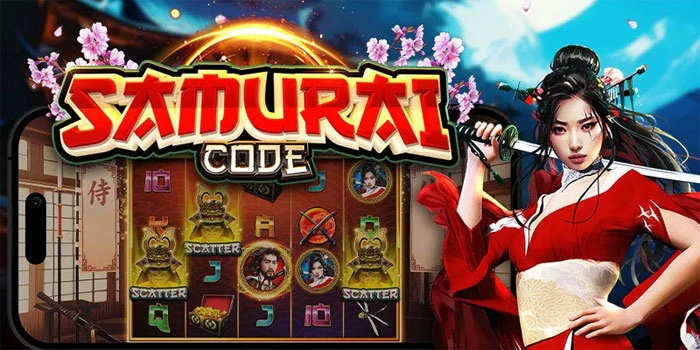 Samurai Code – Fitur Bonus yang Menghasilkan Keuntungan Maksimal