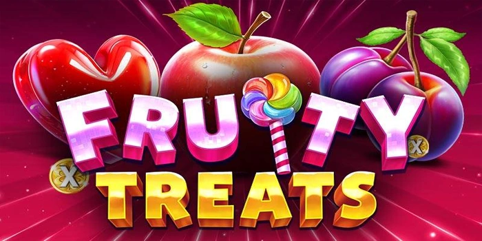 Strategi Dalam Akurat Meraih Jackpot di Slot Fruity Treats