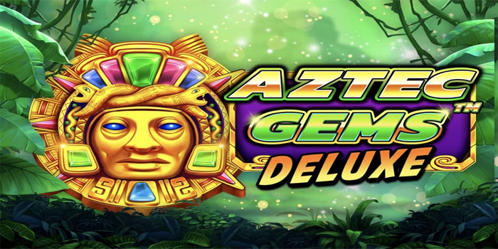 Strategi Anti Zonks Dengan Setup Tumble Di Aztec Gems Deluxe