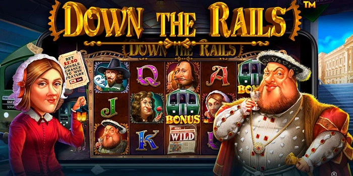 Down The Rails Slot Full Free Spins Mudah Jackpot